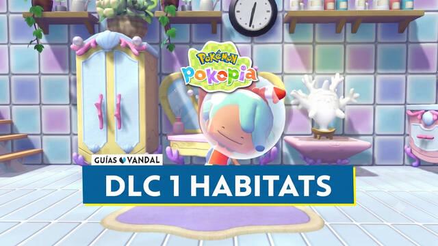 Pok�mon Pokopia DLC 1: All Bubbly Basin Habitats and How to Unlock Them