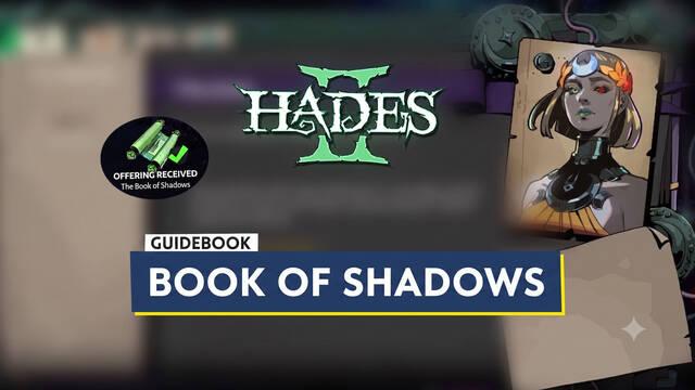 Hades 2: How to Unlock the Book of Shadows and What It Does