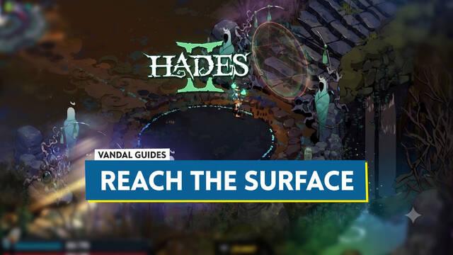 Hades 2: How to Reach the Surface and Survive the Curse