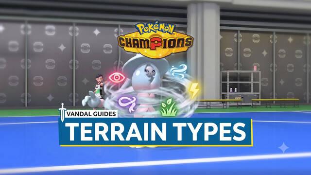 Pok�mon Champions: Terrain Types and Their Battle Effects