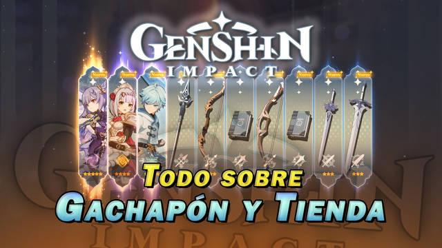 Gachap�n y Tienda en Genshin Impact: Deseos, monedas y m�s - Genshin Impact