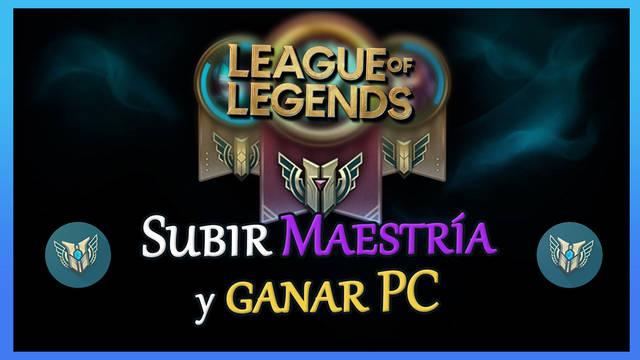 League of Legends: Cómo subir niveles de Maestría, ganar PC y recompensas - League of Legends