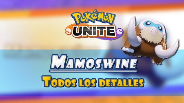 Pok�mon Unite: Tr�iler de Mamoswine, fecha de lanzamiento y habilidades