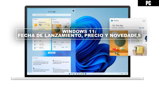Windows 11: fecha de lanzamiento, precio y novedades