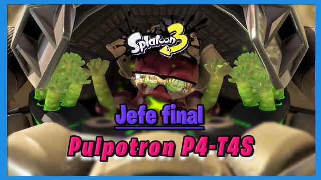 Pulpotron P4-T4S en Splatoon 3: Cómo derrotarlo, mejor estrategia y consejos - Splatoon 3