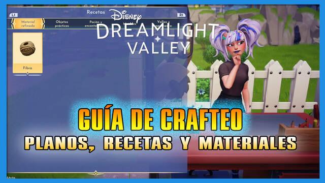 Disney Dreamlight Valley: Guía de crafteo - Recetas y materiales - Disney Dreamlight Valley