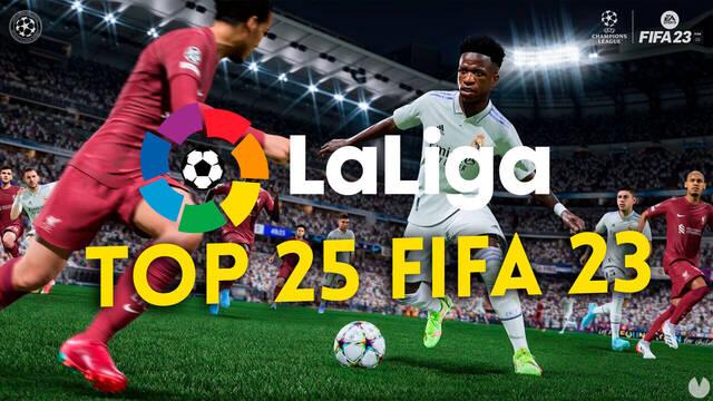 TOP 25 jugadores de LaLiga en FIFA 23
