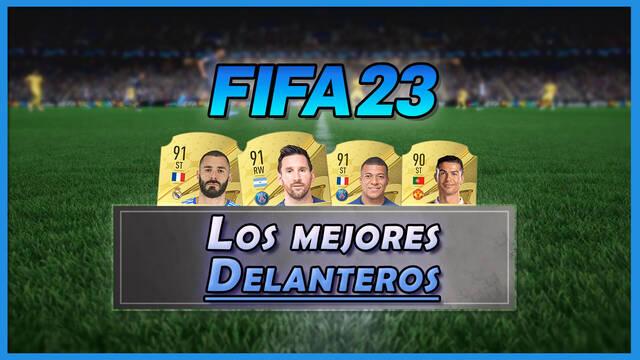 FIFA 23: Los 23 mejores delanteros del juego - Medias y valoración - FIFA 23