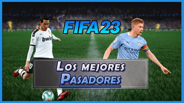 FIFA 23: Los 10 mejores pasadores - Medias y valoraci�n - FIFA 23