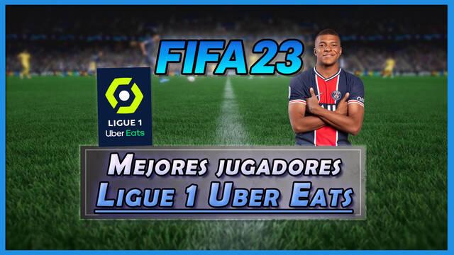 FIFA 23: Los 23 mejores jugadores de la Ligue 1 Uber Eats - Medias y valoración - FIFA 23