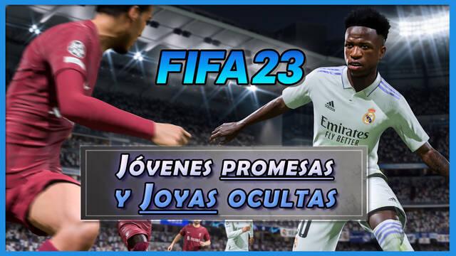 FIFA 23: Los MEJORES jóvenes promesas y joyas ocultas - FIFA 23