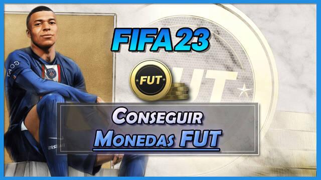 FIFA 23: Cómo conseguir monedas FUT gratis y rápido (LEGAL) - FIFA 23