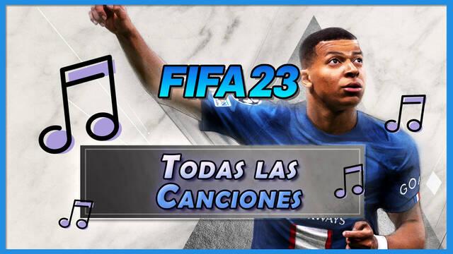FIFA 23: TODAS las canciones de la banda sonora y artistas - FIFA 23