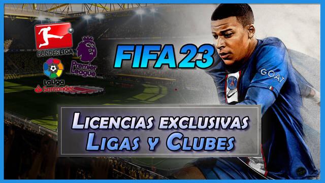 Licencias exclusivas de FIFA 23: TODAS las ligas y clubes disponibles - FIFA 23
