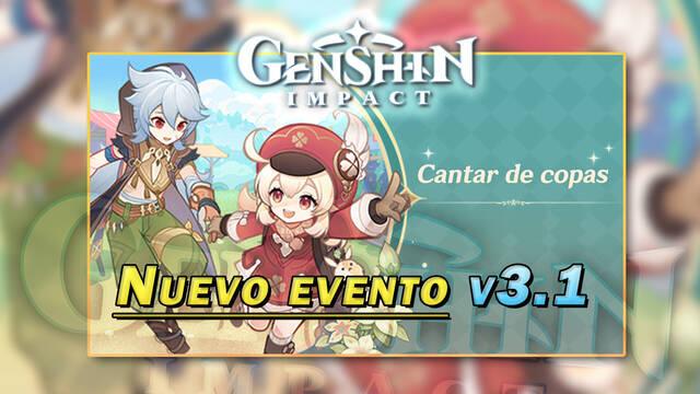 Genshin Impact: Nuevo evento de la v3.1 Cantar de copas - Recompensas y características
