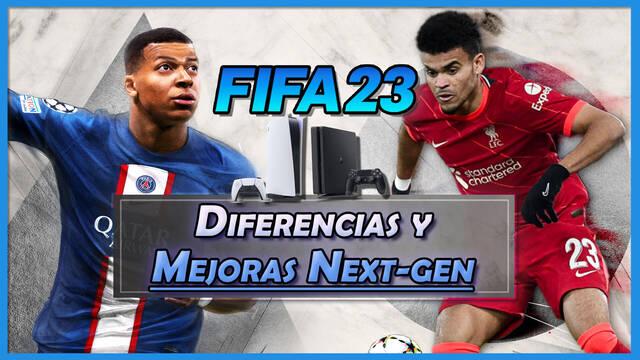 FIFA 23 PS5 vs PS4: Todas las mejoras y diferencias de la versión Next-Gen - FIFA 23