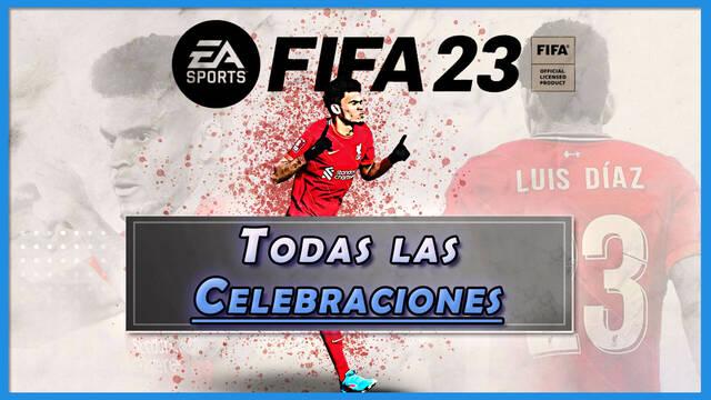 FIFA 23: TODAS las celebraciones y cómo hacerlas (nuevas, secretas, etc) - FIFA 23