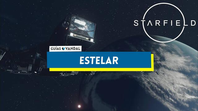 Estelar en Starfield al 100% - Starfield