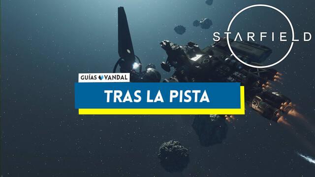 Tras la pista en Starfield al 100% - Starfield