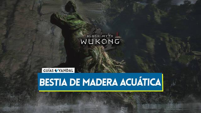 Bestia de madera acu�tica en Black Myth Wukong: C�mo derrotarla, localizaci�n y recompensas - Black Myth: Wukong