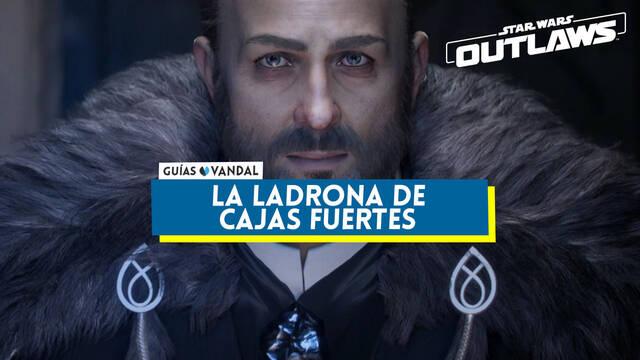 La ladrona de cajas fuertes al 100% en Star Wars: Outlaws - Star Wars Outlaws