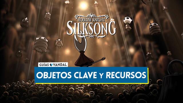 Todos los objetos clave y recursos de Silksong y c�mo conseguirlos - Hollow Knight: Silksong