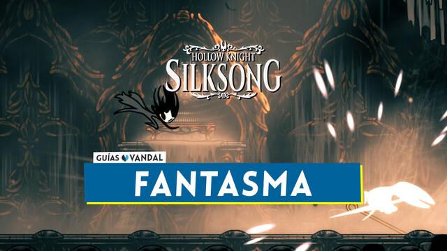 Fantasma en Silksong: Localizaci�n, c�mo derrotarlo y recompensas - Hollow Knight: Silksong