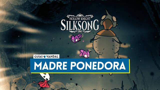 Madre Ponedora en Silksong: Localizaci�n, c�mo derrotarla y recompensas - Hollow Knight: Silksong