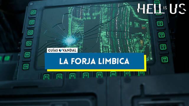 La Forja L�mbica al 100% en Hell is Us - Hell is Us