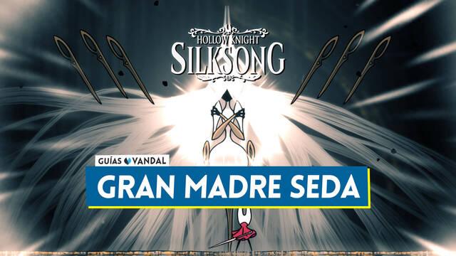 Gran Madre Seda en Silksong: Localizaci�n, c�mo derrotarla y recompensas - Hollow Knight: Silksong