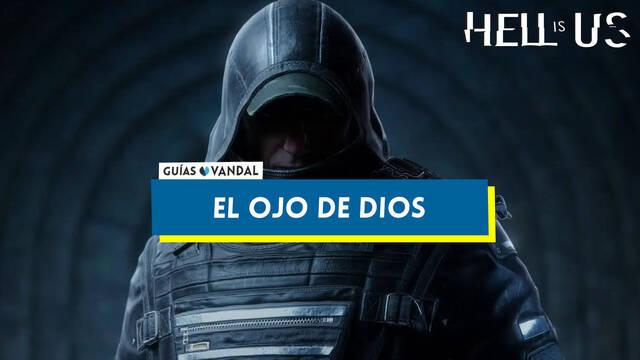 El Ojo de Dios al 100% en Hell is Us - Hell is Us