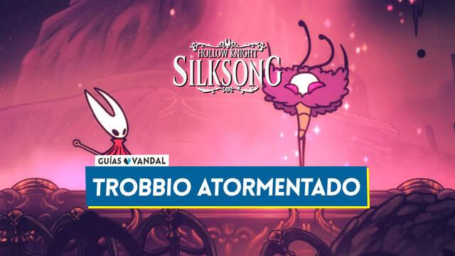 Trobbio atormentado en Silksong: Localizaci�n, c�mo derrotarlo y recompensas - Hollow Knight: Silksong