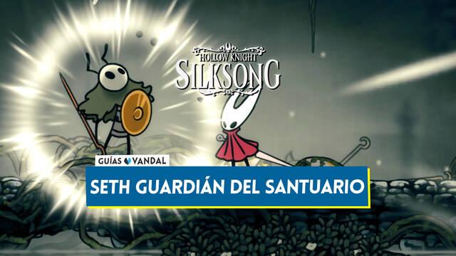 Seth en Silksong: Localizaci�n, c�mo derrotarlo y recompensas - Hollow Knight: Silksong