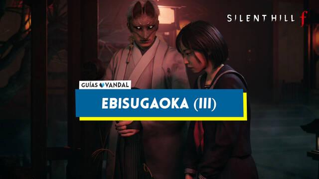 Ebisugaoka (III) al 100% en Silent Hill f - Silent Hill f
