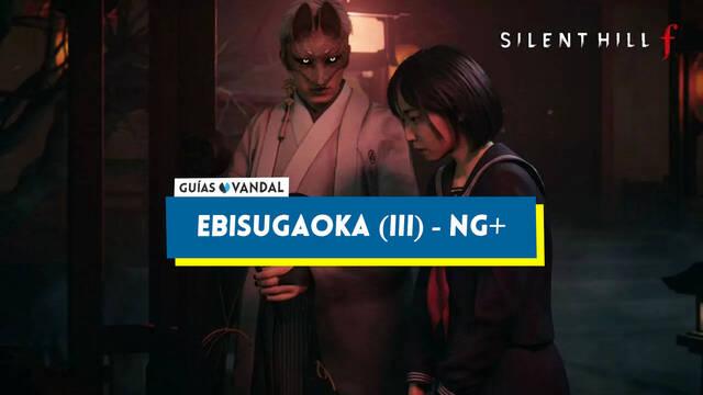 Ebisugaoka (III) - NG+ al  100% en Silent Hill f - Silent Hill f
