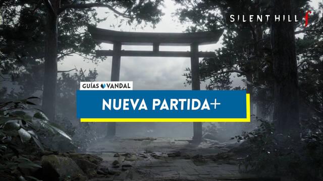 Nueva partida+ al 100% en Silent Hill f - Silent Hill f