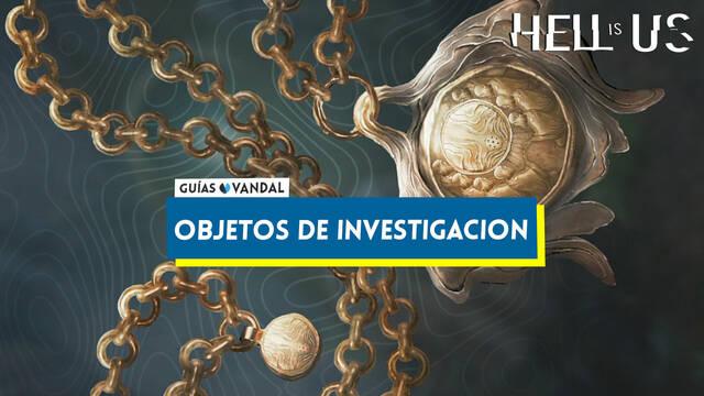 Todos los objetos de investigaci�n en Hell is Us y localizaci�n - Hell is Us