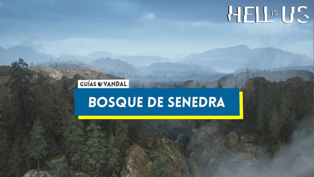 Bosque de Senedra al 100% en Hell is Us - Hell is Us