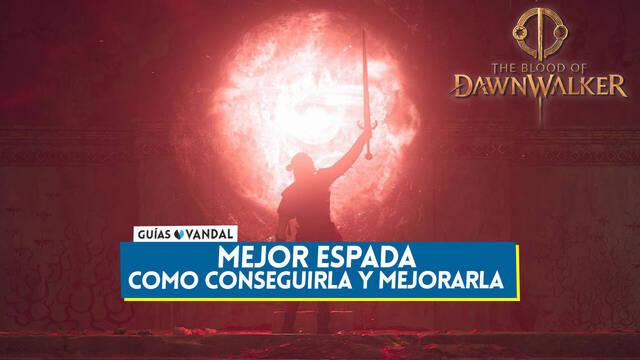 �Cu�l es la mejor espada en The Blood of Dawnwalker y c�mo conseguirla? - The Blood of Dawnwalker