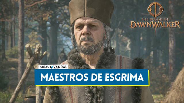 Todos los maestros de Esgrima en The Blood of Dawnwalker y localizaci�n - The Blood of Dawnwalker