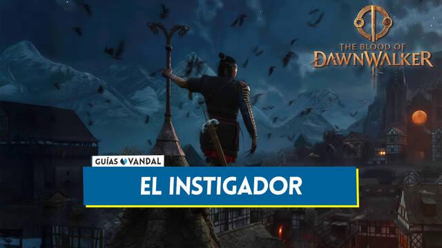 El instigador en The Blood of Dawnwalker y recompensas - The Blood of Dawnwalker