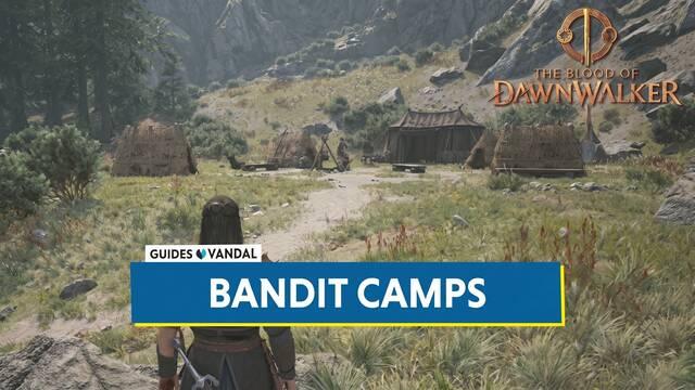 Bandit Camp Locations in The Blood of Dawnwalker