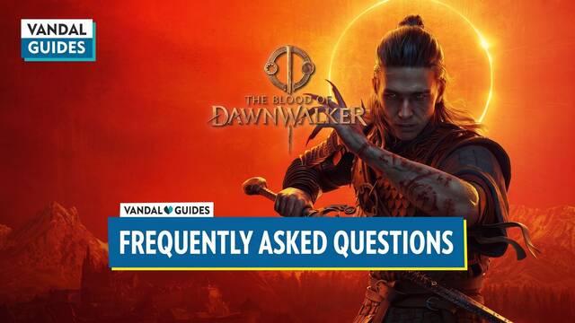 Frequently Asked Questions About The Blood of Dawnwalker