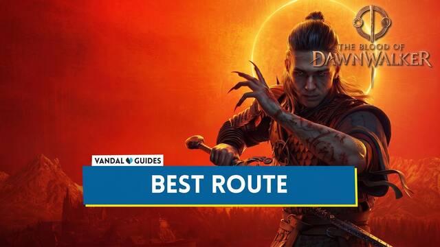 The BEST Route to Complete The Blood of Dawnwalker 100%