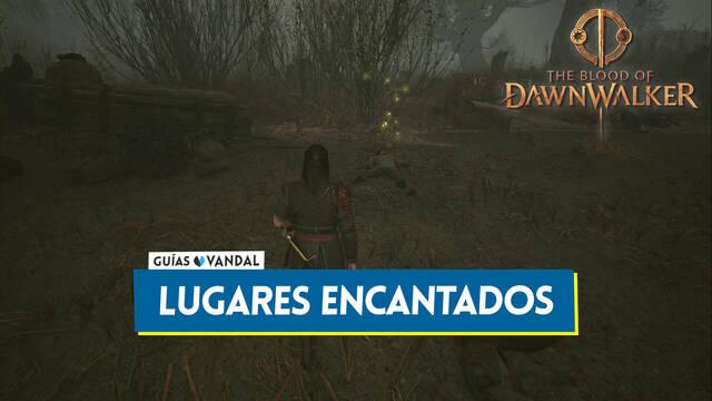 Todos los lugares encantados en The Blood of Dawnwalker y localizaci�n - The Blood of Dawnwalker