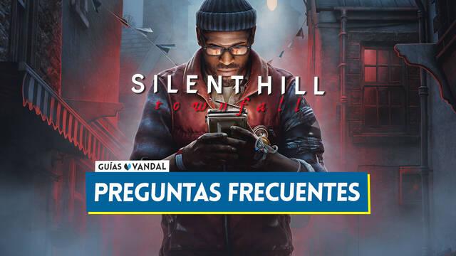 Preguntas frecuentes en Silent Hill Townfall - Silent Hill Townfall