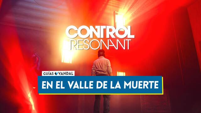 En el valle de la muerte en Control Resonant al 100 % - Control Resonant