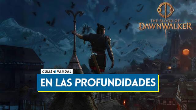 En las profundidades en The Blood of Dawnwalker y recompensas - The Blood of Dawnwalker