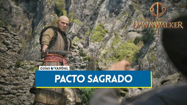 Pacto sagrado al 100% en The Blood of Dawnwalker - The Blood of Dawnwalker