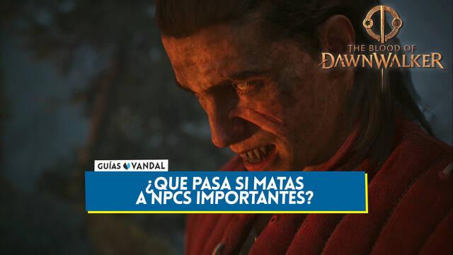 �Qu� pasa si matas a NPCs importantes en The Blood of Dawnwalker? - The Blood of Dawnwalker
